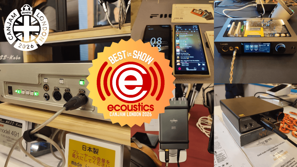 Best in Show DAPs, DACs, and Headphone Amplifiers at CanJam London 2026