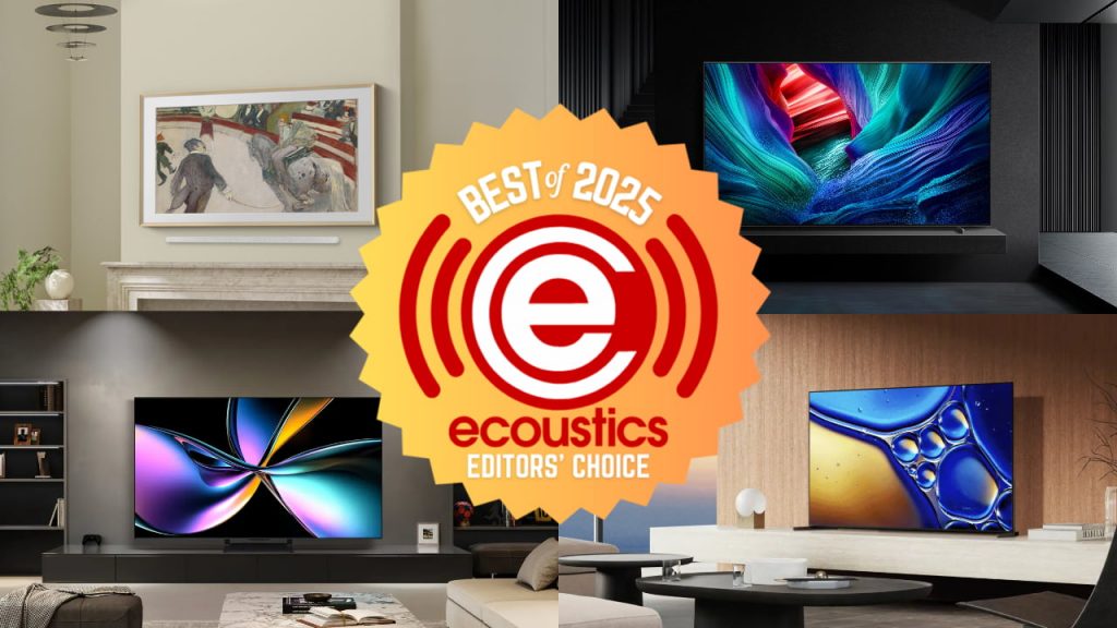 Best TVs of 2025 eCoustics Editors' Choice