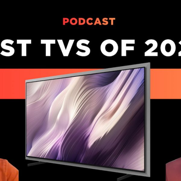 Best TVs of 2026 Podcast