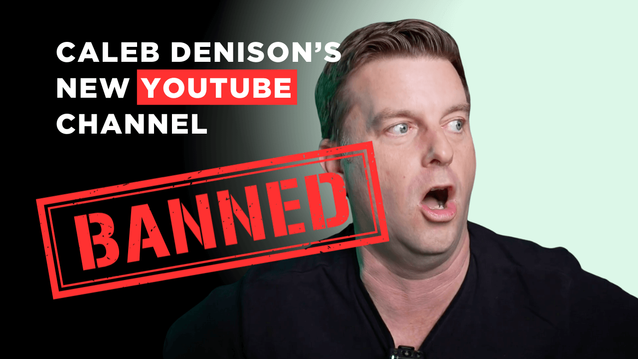 Caleb Denison's YouTube Channel Has Been Banned