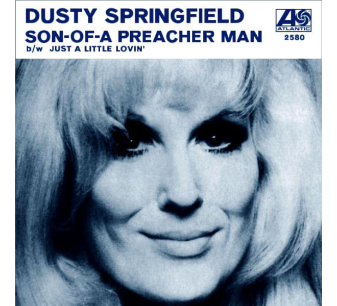 dusty-springfield-son-of-a-preacher-man
