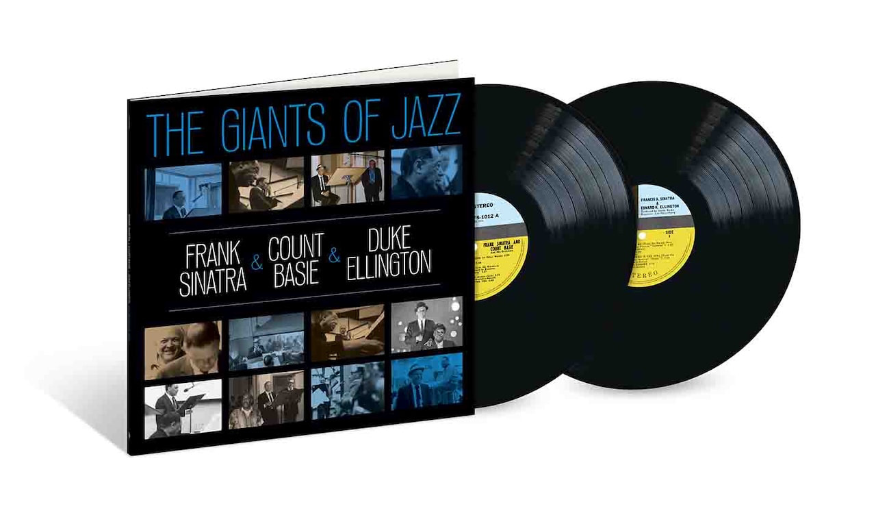 The Giants Of Jazz: Frank Sinatra, Count Basie & Duke Ellington Mid-’60s Sessions Return on 2LP Reissue