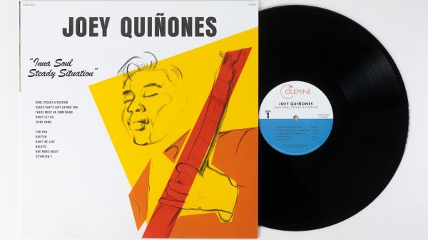 Joey Quinones In a Soul Steady Situation LP Colemine Records
