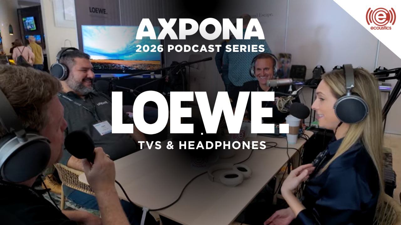 Loewe Podcast from AXPONA 2026