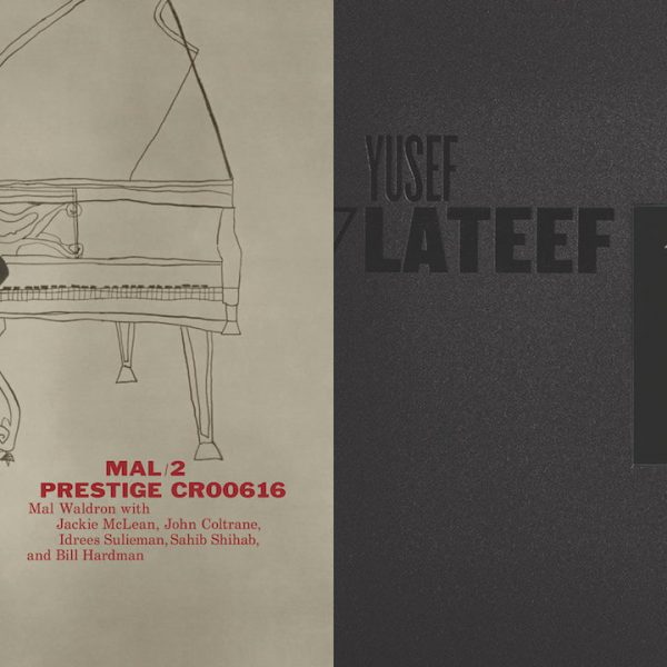 Mal Waldron Sextet: Mal/2 and Yusef Lateef Eastern Sounds Vinyl Albums Reviewed