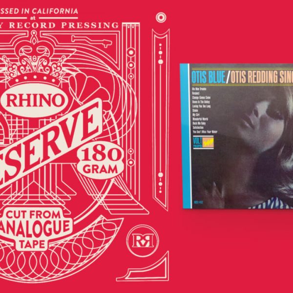Otis Reddings' Otis Blue/Otis Redding Sings Soul from Rhino Records Reserve Series