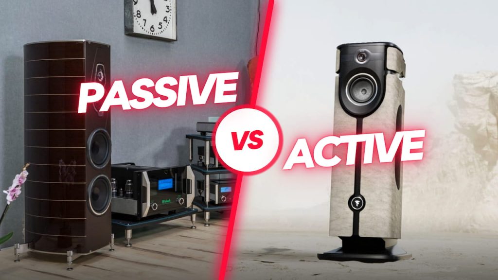 Passive vs. Active Speakers