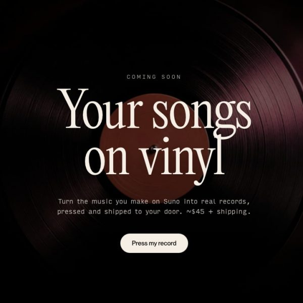 Suno Vinyl puts your songs on vinyl