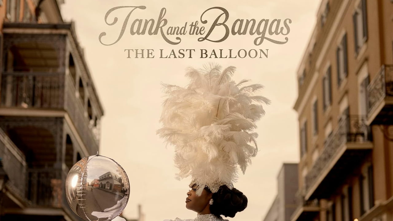 Tank and the Bangas’ The Last Balloon Review: A Joyful New Orleans Finale That Soars