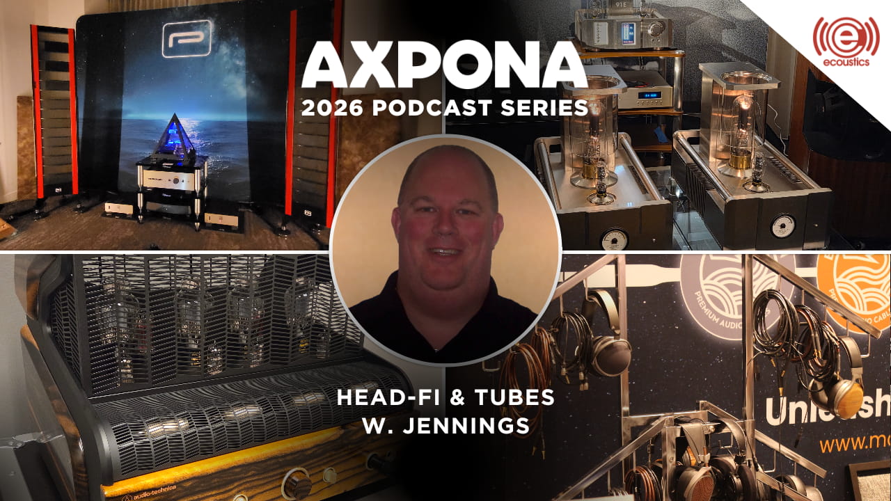 W. Jennings on the eCoustics Podcast at AXPONA 2026
