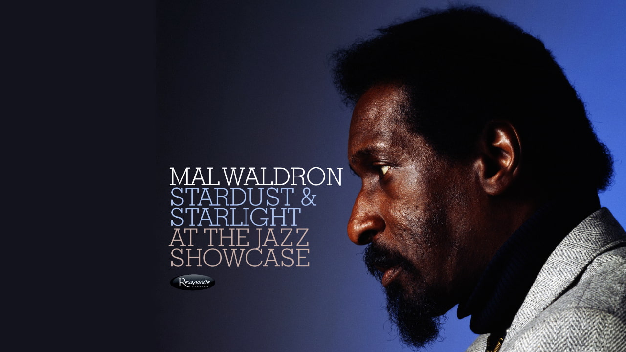 RSD 2026: Mal Waldron Stardust & Starlight Live at the Jazz Showcase on Resonance Records